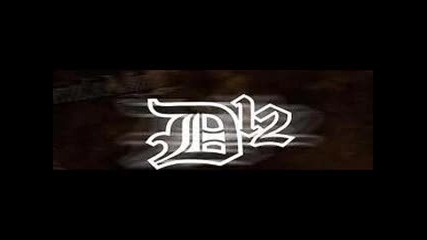 { 2010 } D12 - Everyone Has Been Shot { 2010 }