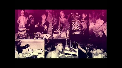 Rihanna || Birthday Cake (2011)