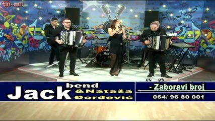 Jack Band & Natasa Djordjevic - Zaboravi Broj