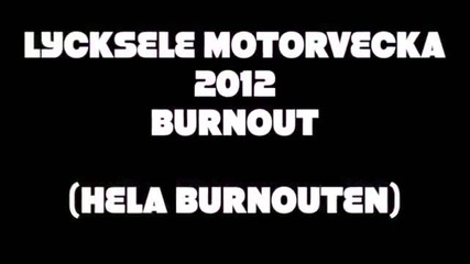 Burnout Volvo,b M W...