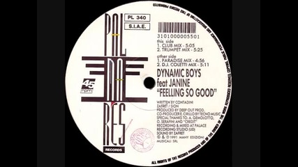 Dynamic Boys ft Janine - Feeling So Good (club Mix) 1991 