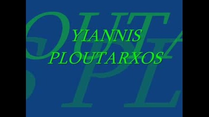 Yiannis Ploutarxos - Kardia Mou Pios