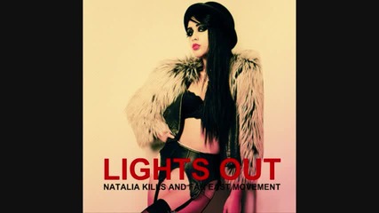 Natalia Kills Ft. Far East Movement - Lights Out