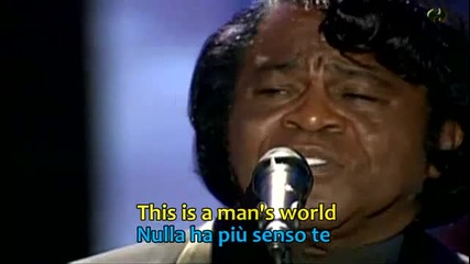 James Brown & Pavarotti - It's А Man's World /превод/