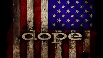Dope - Thanks For Nothing/ Dope- Благодаря за нищо.