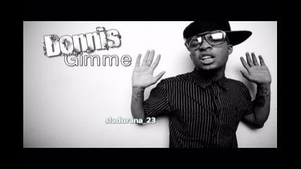 Gimme ft. Bsbd – Donnis