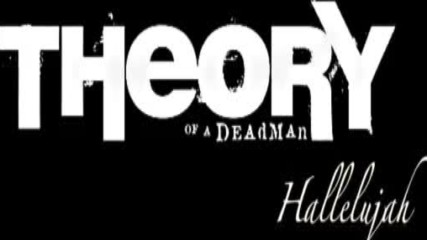 Theory Of A Deadman - Hallelujah ( Official Video)