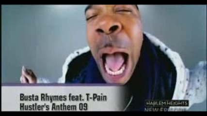 Busta Rhymes Ft T - Pain - Hustlers Anthem