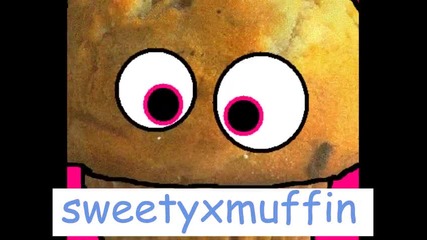 Muffins ;; Eenie Meenie