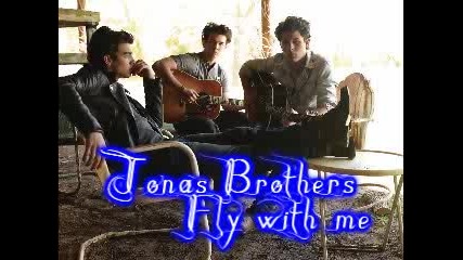 Jonas Brothers - Fly with me (new song,  album version)