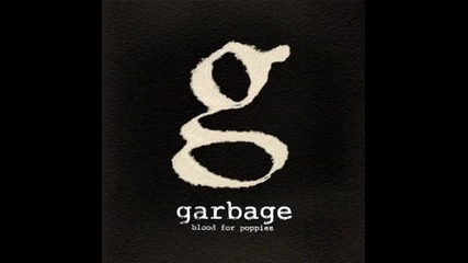Garbage - Blood for Poppies ( New Single - Official Full Track )