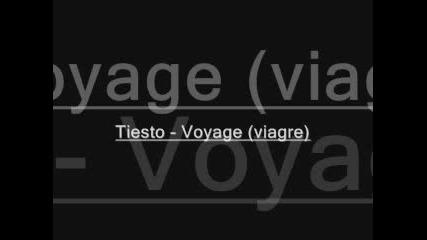 Tiesto - Voyage 