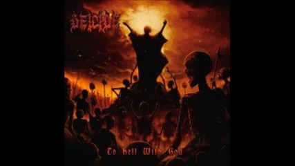 Deicide - Angels Of Hell ( To Hell With God - 2011) 