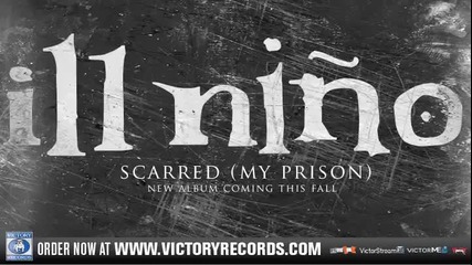 Ill Nino - Scarred ( My Prison ) [ превод ]