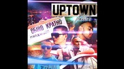 Uptown Fellaz - Пичове От Квартала (от "общо Кратно" the mixtape)