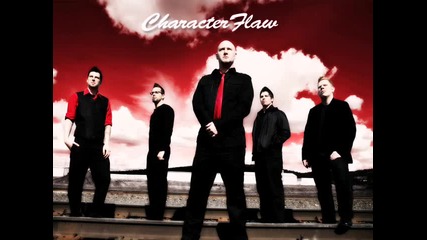 Character Flaw - Dear Life 