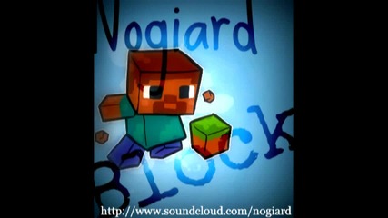 *2012* Nogiard - Block (free Download) /dubstep/