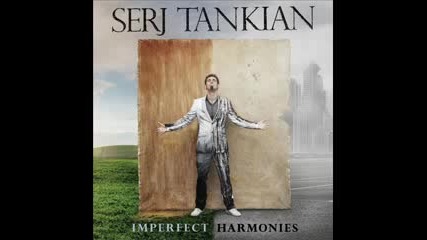 Serj Tankian - Left of Center (lyrics) Hq 
