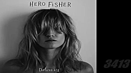 Hero Fisher - Delivery 2015 full album