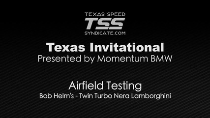 Underground Racing Nera Lamborghini - Texas Invitational testing