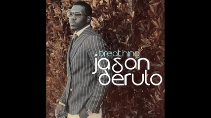 Jason Derulo - Breathing ( Album - Future History )