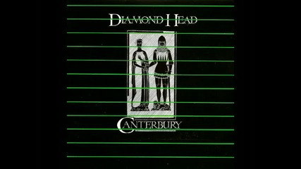Diamond Head - I Need Your Love 