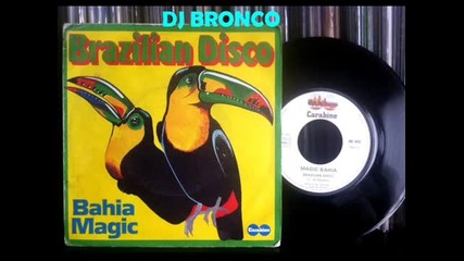 Magic Bahia- Disco Carnaval 1978