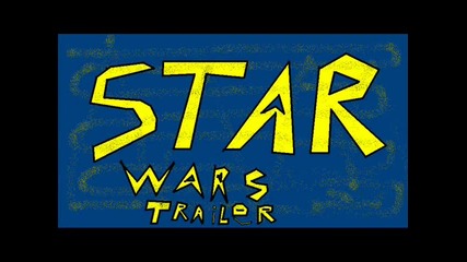 Star Wars:home Edition - Trailer