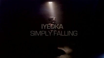 Прекрасна - Iyeoka - Simply Falling (official Video)