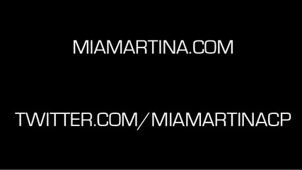 Mia Martina-chasing the rush