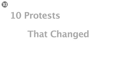 10 Протеста ,които промениха света