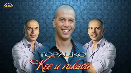 Topalko - Kec u rukavu (2012)