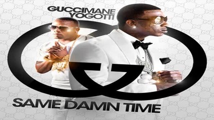 Gucci Mane Ft. Future - Sometimes - Same Damn Time Mixtape