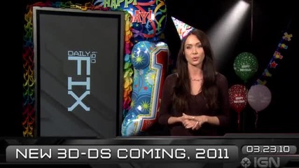 Ign Daily Fix - 23.3.2010 - 1 Year Ign Daily Fix - Happy B - Day 