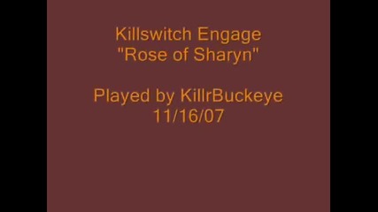 Killswitch Engage - Rose of Sharyn (guitar cover)