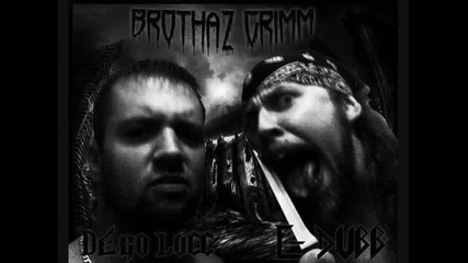 Brothaz Grimm ft. Shy One - You Can Die Slowly