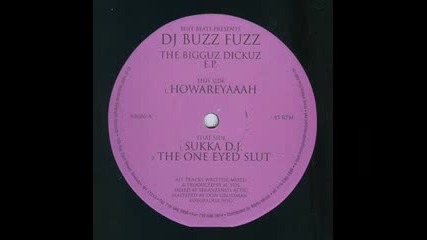 Dj Buzz Fuzz - The One Eyed Slut