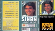 Sinan Sakic i Juzni Vetar - Nije moje srce ludo (Audio 1989)
