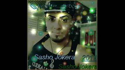 01.sasho Jokera 2016