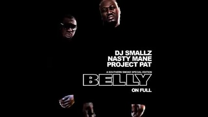 Project Pat & Nastymane - Ms. Good Pussy / Getten It In
