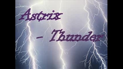[psy Trance] Astrix - Thunder