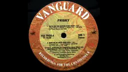 Frisky - Youve Got Me Dancing In My Sleep 1979