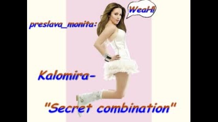 Kalomira Saranti - Secret Combination