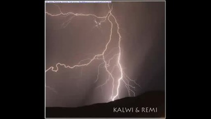 Kalwi And Remi - Higher