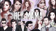 ● Multifandom ● | Hey Mama