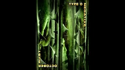 Type O Negative - October Rust ( Full Album 1996 )