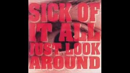 Sick Of It All - Whats Goin On 