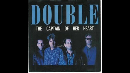 Double - The Captain Of Her Heart ( Instrumental ) 