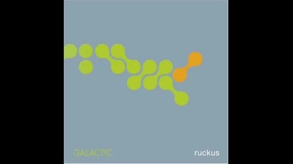 Galactic - Uptown Odyssey