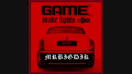 Game - Trading Places (ft. Snoop Dogg) (official Brake Lights Mixtape) 